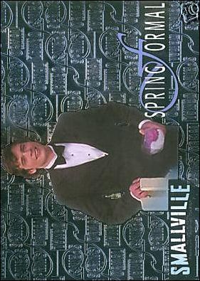 Smallville: Season One (Spring Formal Subset) card SF-1 Clark 