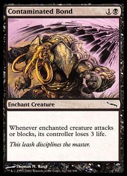 Magic the Gathering: Mirrodin (Base Set) card 61 Contaminated Bond