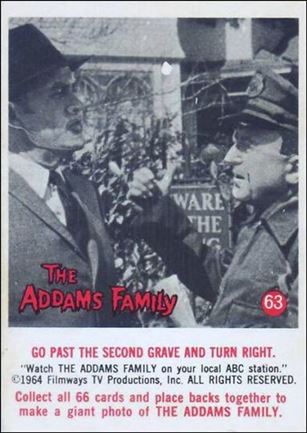 Addams Family (Base Set) card 63 Go Past the Second Grave and Turn Right