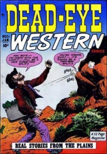 Dead-Eye Western Comics issue 19