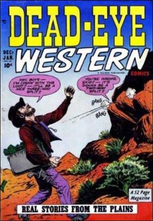 Dead-Eye Western Comics issue 19