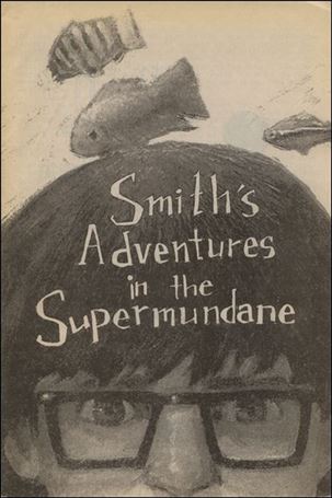Smith's Adventures in the Supermundane Cover Image 1