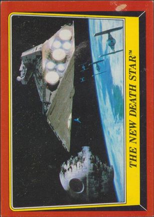 Star Wars: Return of the Jedi: Series 1 (Base Set) card 9 The New Death Star