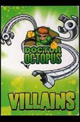 Marvel Super Hero Squad (Base Set) card 16 Doctor Octopus