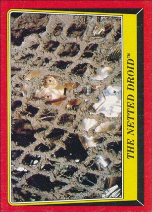 Star Wars: Return of the Jedi: Series 1 (Base Set) card 79 The Netted Droid