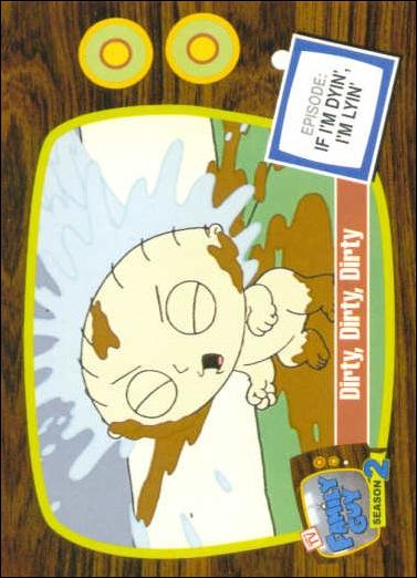 Family Guy Season Two (Base Set) card 36 Dirty, Dirty, Dirty