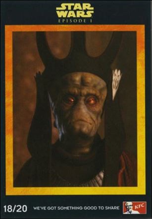 Star Wars: Episode I The Phantom Menace Kentucky Fried Chicken UK (Promo) card 18/20 Nute Gunray