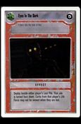 Star Wars: Premiere Unlimited (Base Set) card 211 Eyes In The Dark