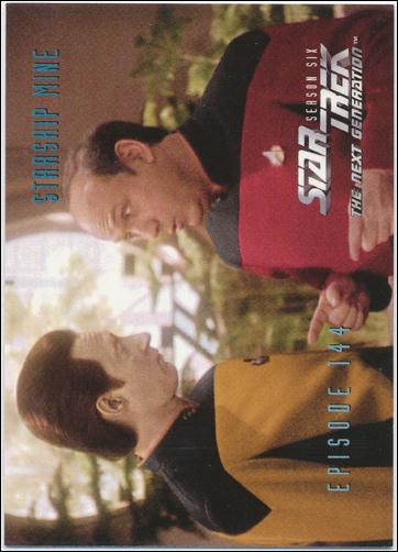 Star Trek: The Next Generation - The Episode Collection Season Six (Base Set) card 590 Starship Mine, Episode 144B