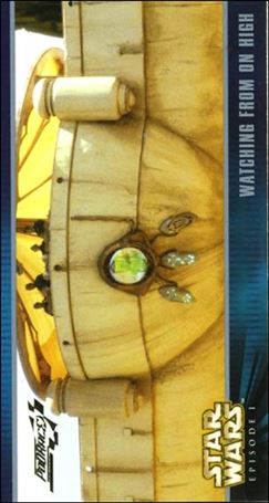 Star Wars: Episode I Widevision: Series 1 (Expansion Subset) card X-5 Watching From on High