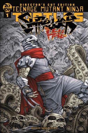 Teenage Mutant Ninja Turtles: Shredder in Hell issue 1-E Mateus Santolouco Director's Cut Cover