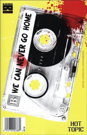 We Can Never Go Home (2015) issue 1-X Dylan Todd Hot Topic Edition Price Error 1/300