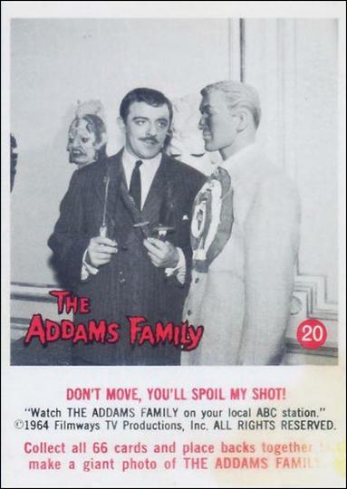 Addams Family (Base Set) card 20 Don't Move, You'll Spoil My Shot!