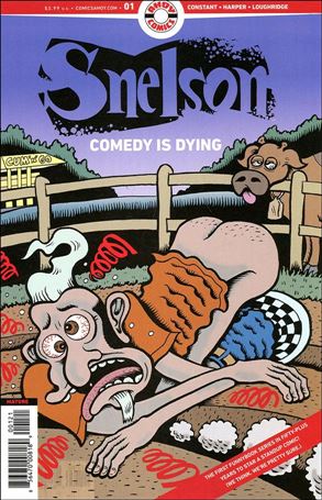 Snelson: Comedy is Dying issue 1-B Peter Bagge Cover