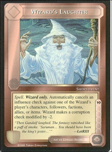 Middle-Earth: The Wizards (Base Set) card 470 Wizard's Laughter