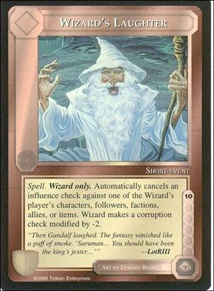 Middle-Earth: The Wizards (Base Set) card 470 Wizard's Laughter