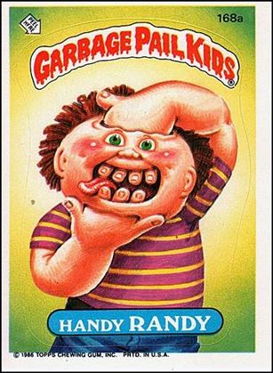 Garbage Pail Kids: Series 05 (Base Set) card 168a-B Handy Randy (Edge Puzzle Back)