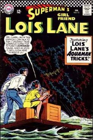 Superman's Girl Friend Lois Lane issue 72