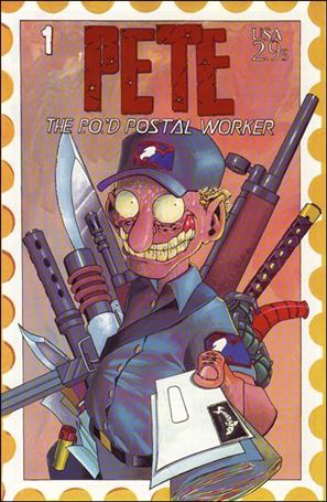 Pete the P.O.'d Postal Worker Cover Image 1