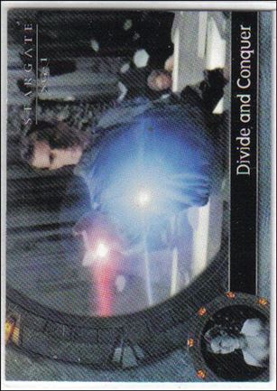 Stargate SG-1: Season 4 (Base Set) card 16 Divide and Conquer