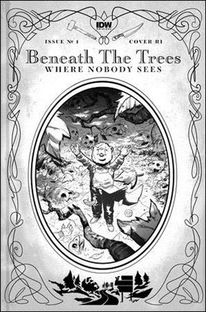 Beneath the Trees Where Nobody Sees issue 1-D Riley Rossmo 1:50 B&W Cover