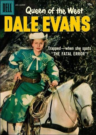 Queen of the West, Dale Evans issue 18-B 15 Cent Cover