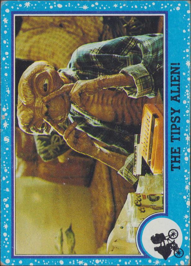 E.T. The Extra-Terrestrial (Base Set) card 32 The Tipsy Alien!
