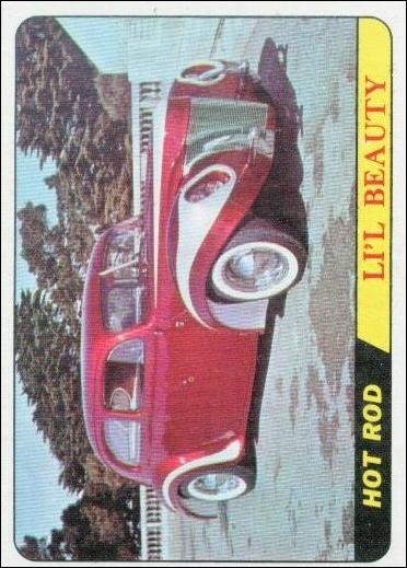 Hot Rods (Base Set) card 10 Li'L Beauty (Orange Back)