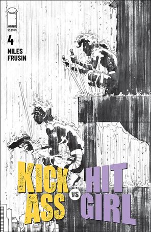 Kick-Ass vs Hit-Girl issue 4-B Black & White Cover