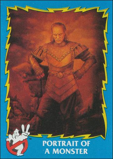 Ghostbusters II (Base Set) card 16 Portrait of a Monster