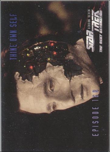 Star Trek: The Next Generation - The Episode Collection Season Seven (Base Set) card 693 Thine Own Self, Episode 168-C