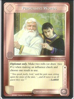 Middle-Earth: The Wizards (Base Set) card 343 Persuasive Words