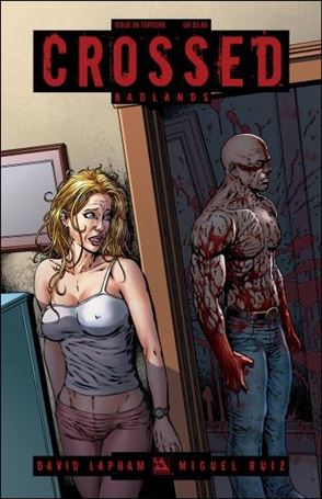 Crossed: Badlands issue 36-C Torture Cover