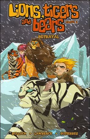 Lions, Tigers and Bears issue 2 Betrayal