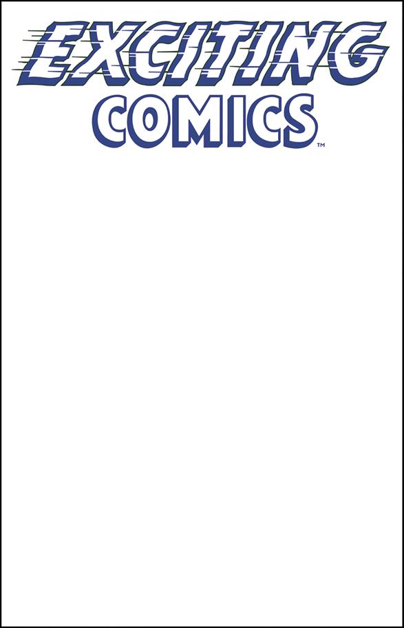 Exciting Comics (2019) issue 1-F Blank/Sketch Cover