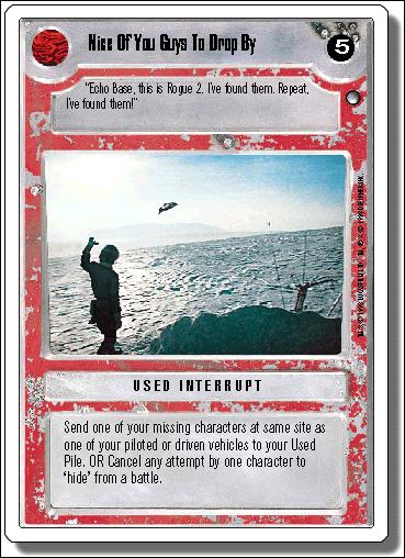 Star Wars: Hoth Revised (Base Set) card 129 Nice Of You Guys To Drop By