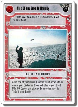 Star Wars: Hoth Revised (Base Set) card 129 Nice Of You Guys To Drop By