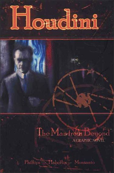 Houdini: The Man from Beyond issue 1