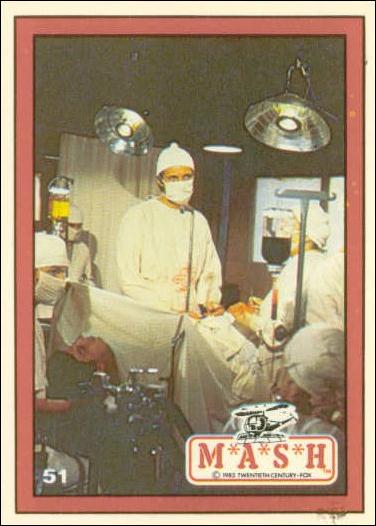 M*A*S*H (Base Set) card 51