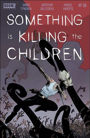 Something is Killing the Children issue 36 Werther Dell'Edera Cover