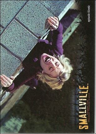 Smallville: Season One (Base Set) card 71 On The Edge