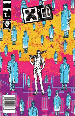 X'ED issue 1-G Jonathan Brandon Sawyer Fried Pie Cover