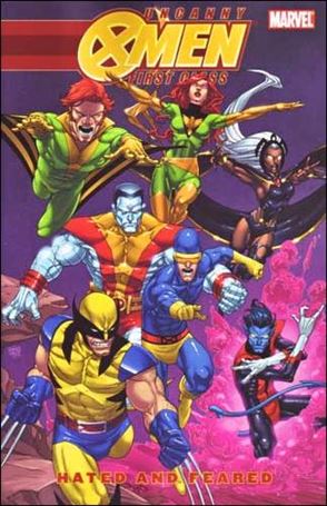 Uncanny X-Men: First Class issue nn Hated and Feared - Digest Sized