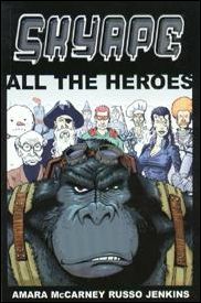 Sky Ape issue 3 All the Heroes