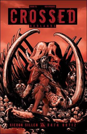 Crossed: Badlands issue 78-F Red Crossed Cover 1:3