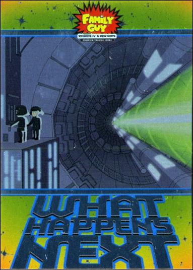 Family Guy Presents Episode IV A New Hope (What Happens Next Subset) card WN-4 Missing Railing
