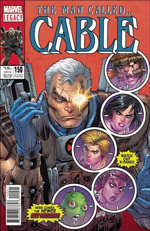 Cable (1993) issue 150-E Rob Liefeld Homage Cover (2nd Printing)