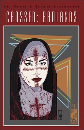Crossed: Badlands issue 91-F Art Deco Cover