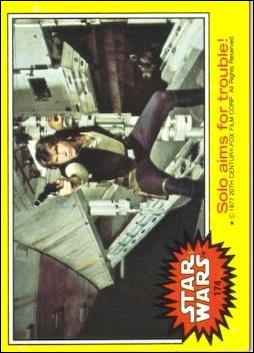 Star Wars: Series 3 (Base Set) card 174 Solo aims for trouble!
