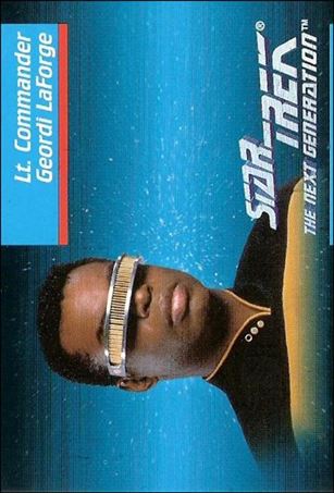 Star Trek: The Next Generation - Inaugural Edition (Base Set) card 8 Lt. Commander Geordi LaForge